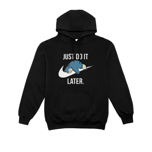 just do it later sweatshirt